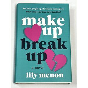 Make Up Break Up by Lily Menon Romantic Comedy Novel Hardcover